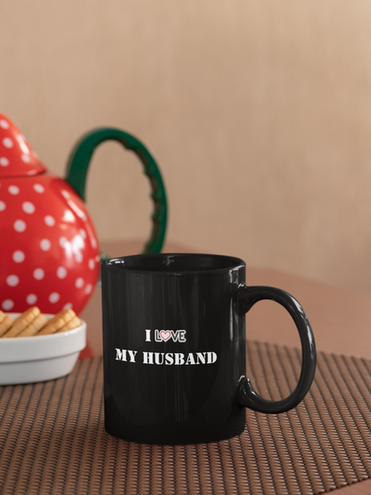 I Love My Husband Black Mug, (11oz)