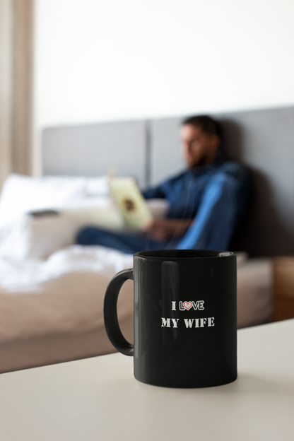 I Love My Wife Black Mug, (11oz)