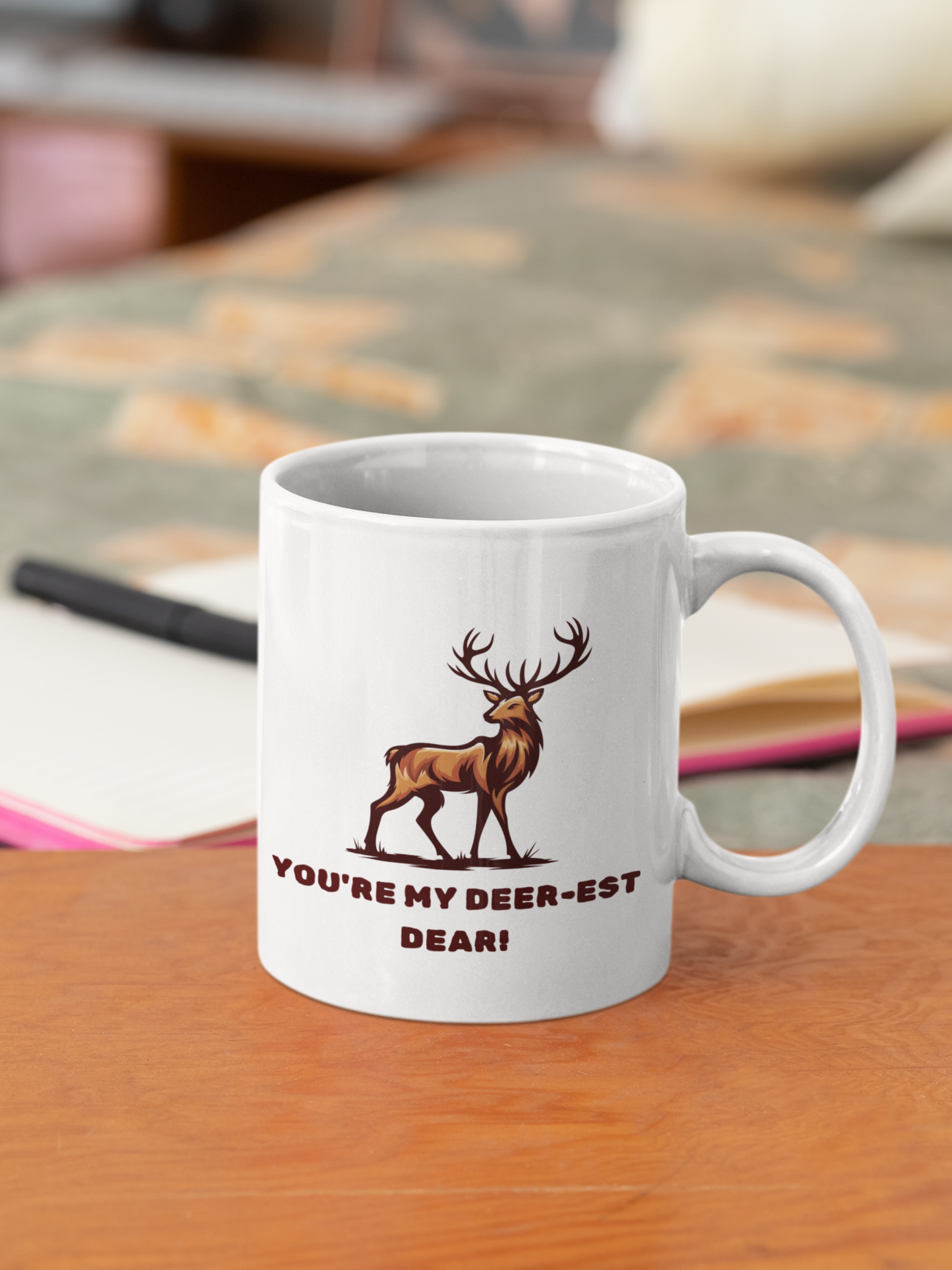 Funny You're My Deer-est Dear White Mug, (11oz)