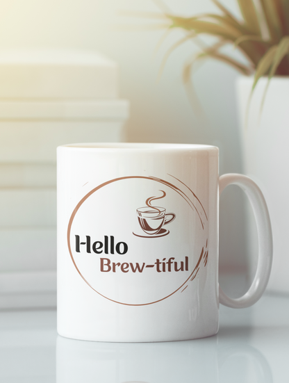 Funny Hello Brew-tiful White Mug, (11oz)