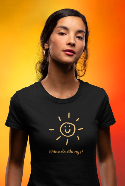 Shine As Always Women's Heavy Cotton Tee