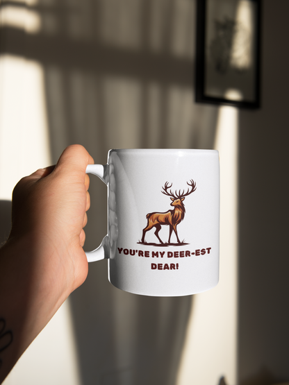 Funny You're My Deer-est Dear White Mug, (11oz)