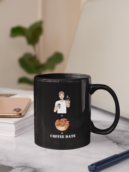 Funny Coffe Date Black Mug, (11oz)